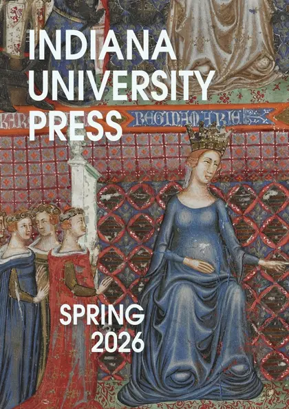 Indiana University Press Spring 2026 Catalog Weekly Ad