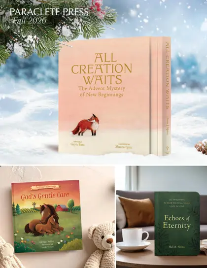 Paraclete Press Fall Book Catalog Weekly Ad